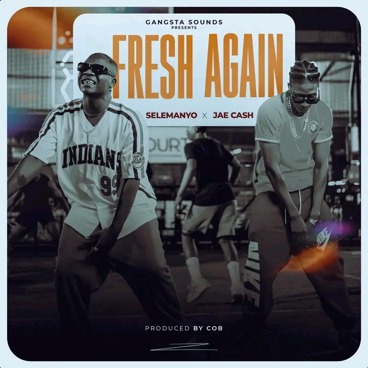 Selemanyo x Jae Cash - Fresh Again